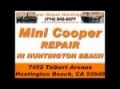 Mini Cooper Repair Huntington Beach | Call: (714) 842-2277